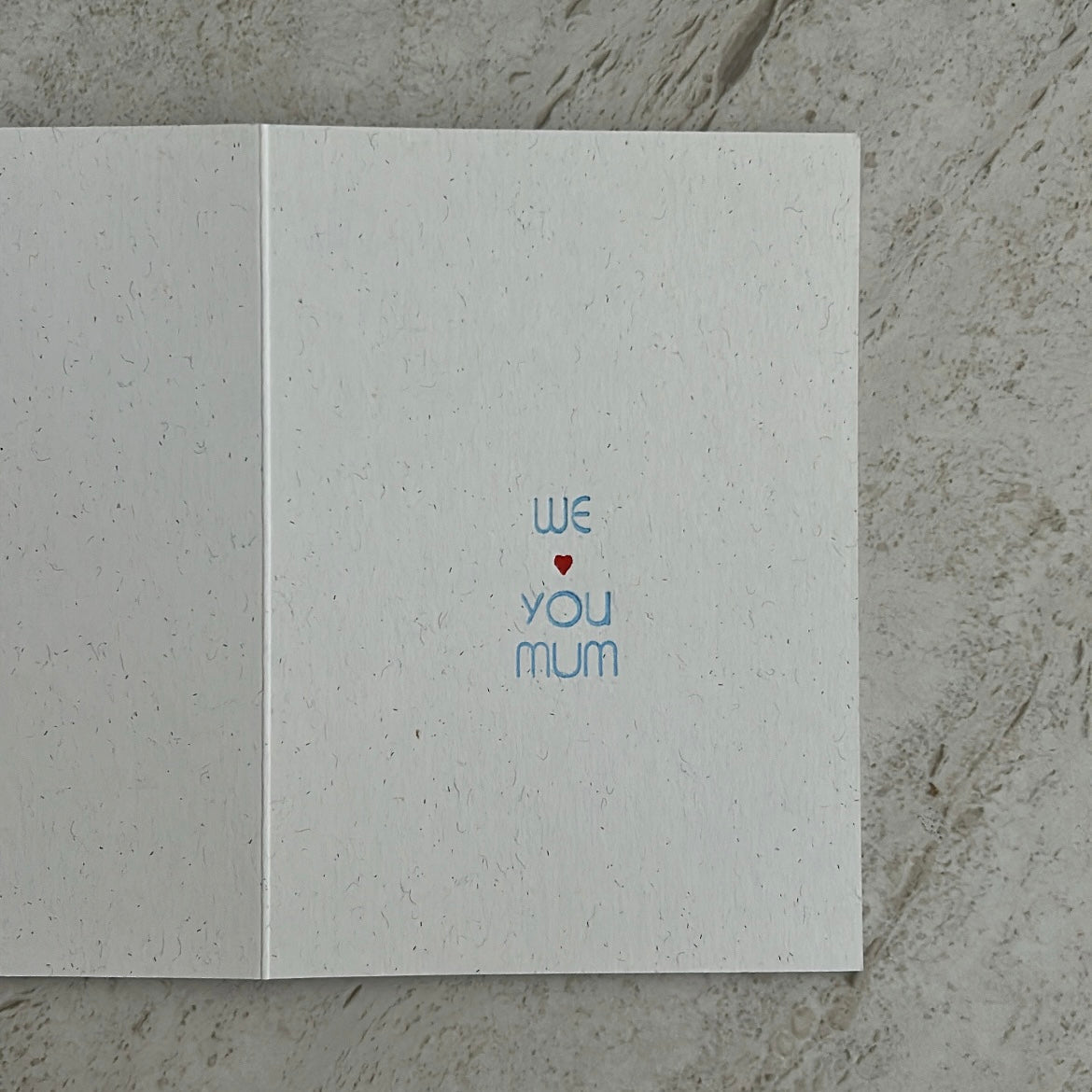'We Love You Mum' Greeting Card