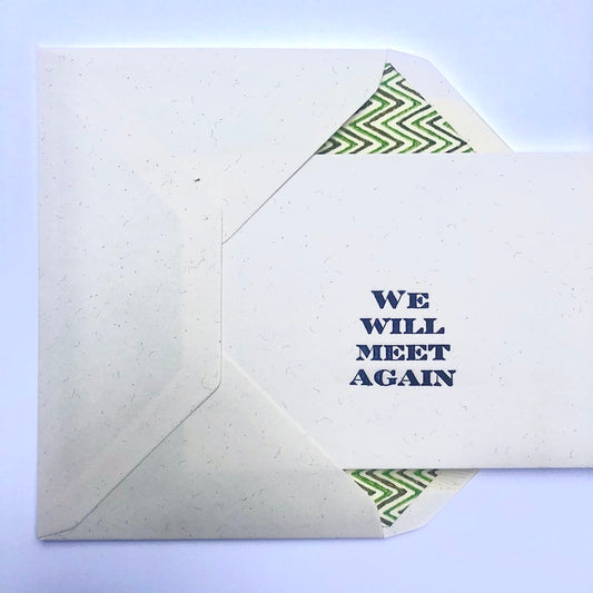 We Will Meet Again Greeting Card