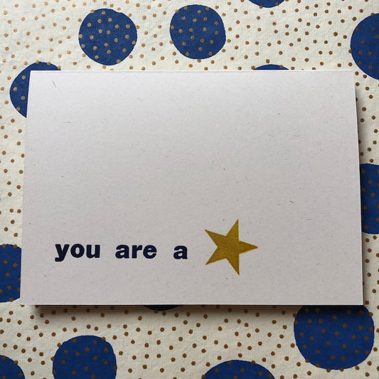 You Are A Star Greeting Card